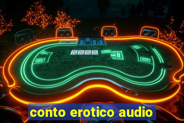 conto erotico audio